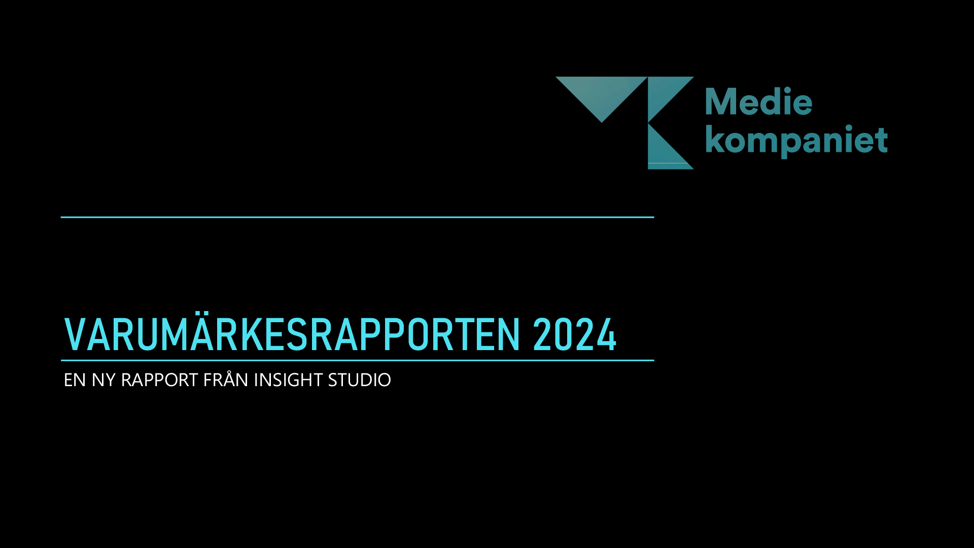 Mediekompaniet - Varumärkesrapporten 2024