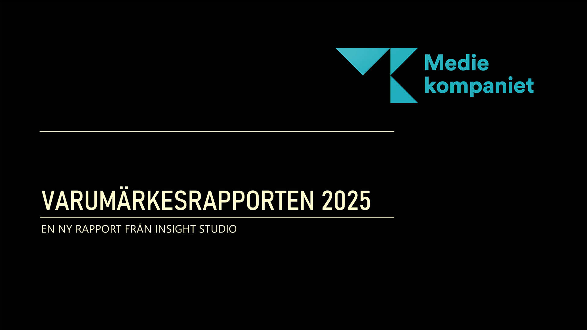 Varumärkesrapporten 2025 Varumärkesrapporten 2025